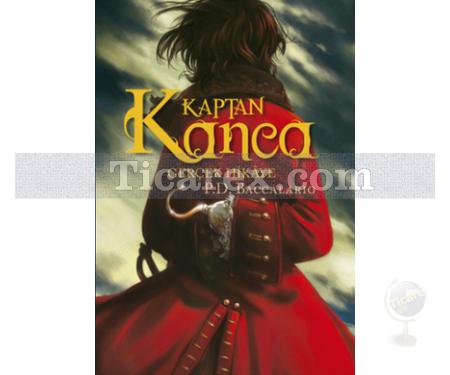 Kaptan Kanca | Gerçek Hikaye | Pierdominico Baccalario - Resim 1
