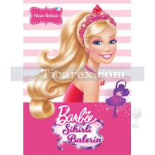 Barbie Sihirli Balerin | Filmin Öyküsü | Kolektif