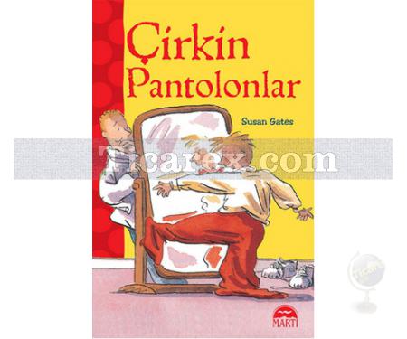 Çirkin Pantolonlar | Susan Gates - Resim 1