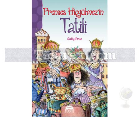 Prenses Hiçgülmez'in Tatili | Sally Prue - Resim 1