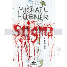 Stigma | Michael Hübner