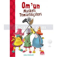 Om'un Maskeli Temizlikçileri | John Coldwell