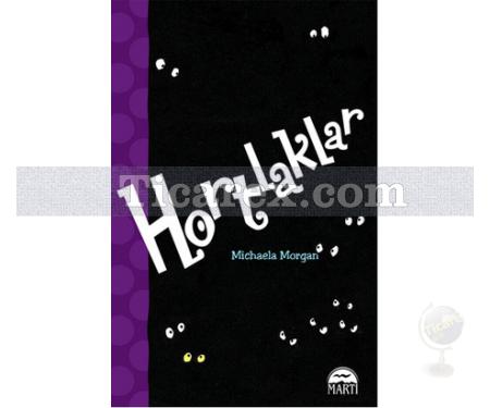 Hortlaklar | Michaela Morgan - Resim 1