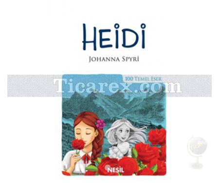 Heidi | Johanna Spyri - Resim 1