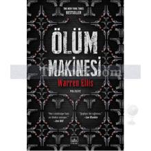 Ölüm Makinesi | Warren Ellis