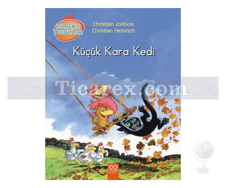 Küçük Kara Kedi | Meraklı Tavuklar | Christian Jolibois - Resim 1