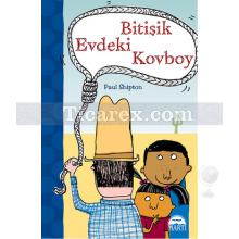 Bitişik Evdeki Kovboy | Paul Shipton