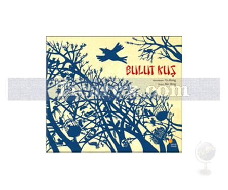 Bulut Kuş | Bai Bing - Resim 1