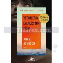 Yetimlerin Efendisi'nin Oğlu | Adam Johnson