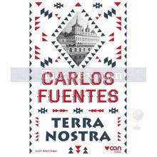 Terra Nostra | Carlos Fuentes