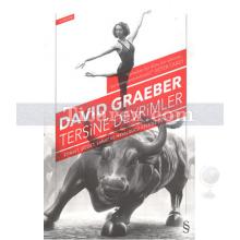 Tersine Devrimler | David Graeber