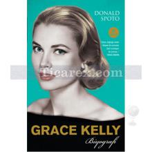 Grace Kelly | Donald Spoto