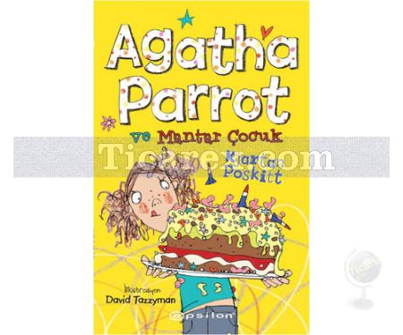 Agatha Parrot ve Mantar Çocuk | Kjartan Poskitt - Resim 1