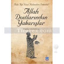 Allah Dostlarından Yakarışlar | Tarık Velioğlu