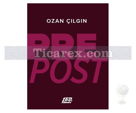 Prepost | Ozan Çılgın - Resim 1