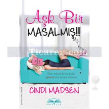 Aşk Bir Masalmış!!! | Cindi Madsen