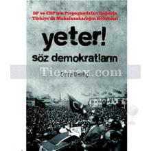 Yeter Söz Demokratların | Emre Balıkçı