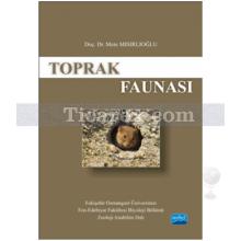 Toprak Faunası | Mete Mısırlıoğlu