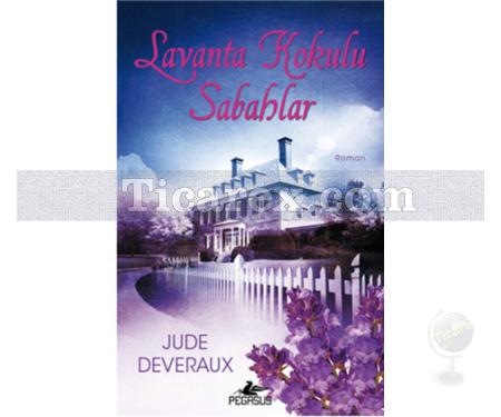 Lavanta Kokulu Sabahlar | Jude Deveraux - Resim 1