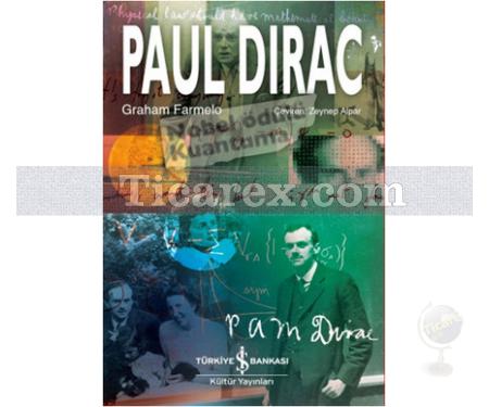 Paul Dirac | Graham Farmelo - Resim 1