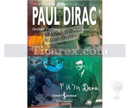 Paul Dirac | Graham Farmelo - Resim 1