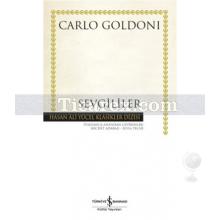 Sevgililer | (Ciltli) | Carlo Goldoni