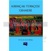 Kırımçak Türkçesi Grameri | Nesrin Güllüdağ