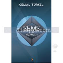 Şems Beta Nizamları | Cemal Türkel