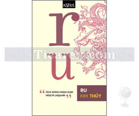 Ru | Kim Thuy - Resim 1