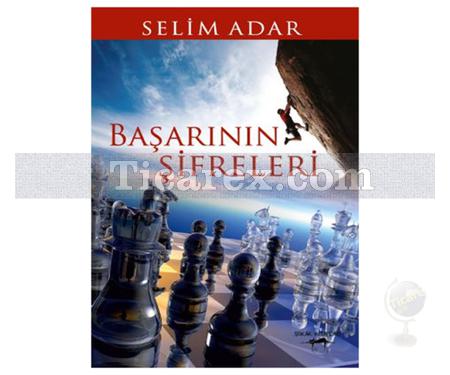 Başarının Şifreleri | Selim Adar - Resim 1