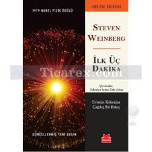 İlk Üç Dakika | Steven Weinberg
