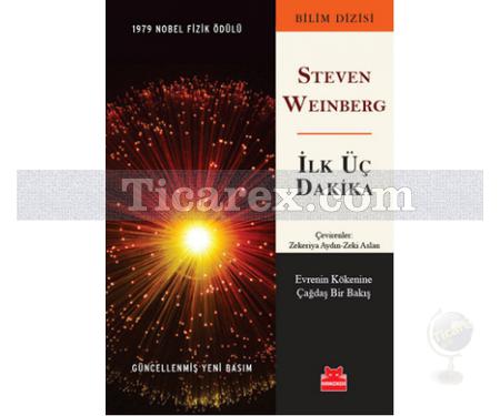 İlk Üç Dakika | Steven Weinberg - Resim 1