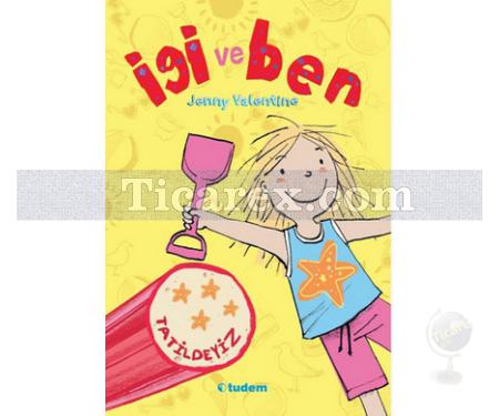 İgi ve Ben - Tatildeyiz | Jenny Valentine - Resim 1