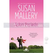 Aşkın Peşinde | Susan Mallery