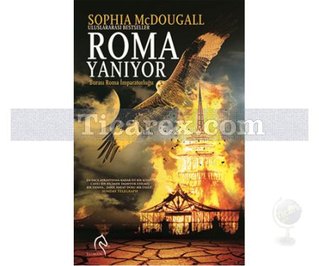 Roma Yanıyor | Sophia McDougall - Resim 1