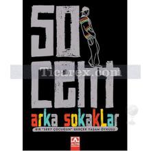 50 Cent - Arka Sokaklar | 50 Cent, Laura Moser