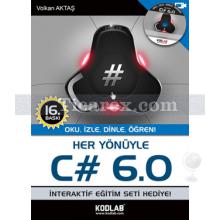 Her Yönüyle C# 6.0 | Volkan Aktaş