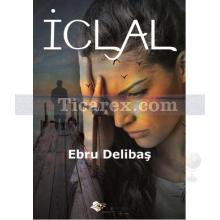 İclal | Ebru Delibaş