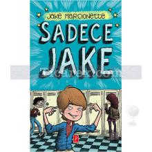 Sadece Jake | Jake Marcionette