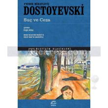 Suç ve Ceza | Fyodor Mihayloviç Dostoyevski