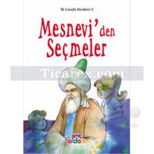 Mesnevi'den Seçmeler | İlk Gençlik Klasikleri 2 | Mevlana Celaleddin Rumi