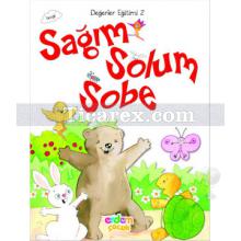 Sağım Solum Sobe | Değerler Eğitimi 2 | Meral Canoğlu Cantürk, Eser Ünalan Şenler, Hümeyra Bektaş
