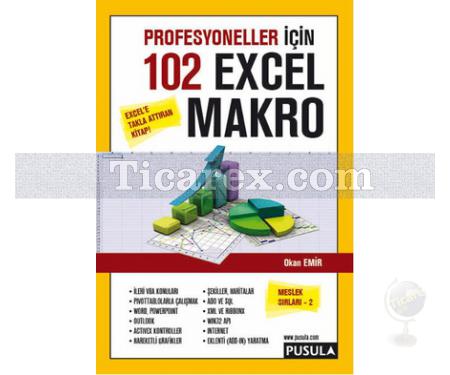 Profesyoneller için 102 Örnekle Excel Makro | Okan Emir - Resim 1