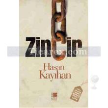 Zincir | Hasan Kayıhan