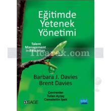 Eğitimde Yetenek Yönetimi | Brent Davies, Barbara J. Davies