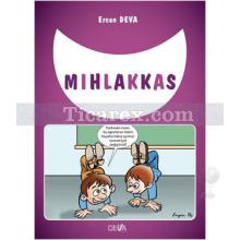 Mıhlakkas | Ercan Deva