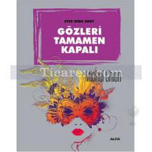 Gözleri Tamamen Kapalı | Michel Chion