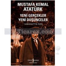 Mustafa Kemal Atatürk | Sabahattin Özel