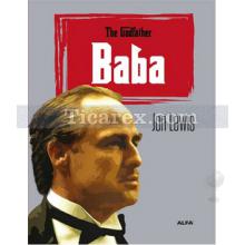 Baba | The Godfather | Jon Lewis