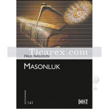 Masonluk | Paul Naudon